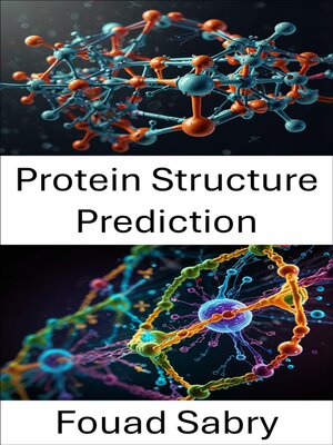 cover image of Protein Structure Prediction